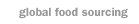 global food sourcing