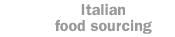 Italian food sourcing